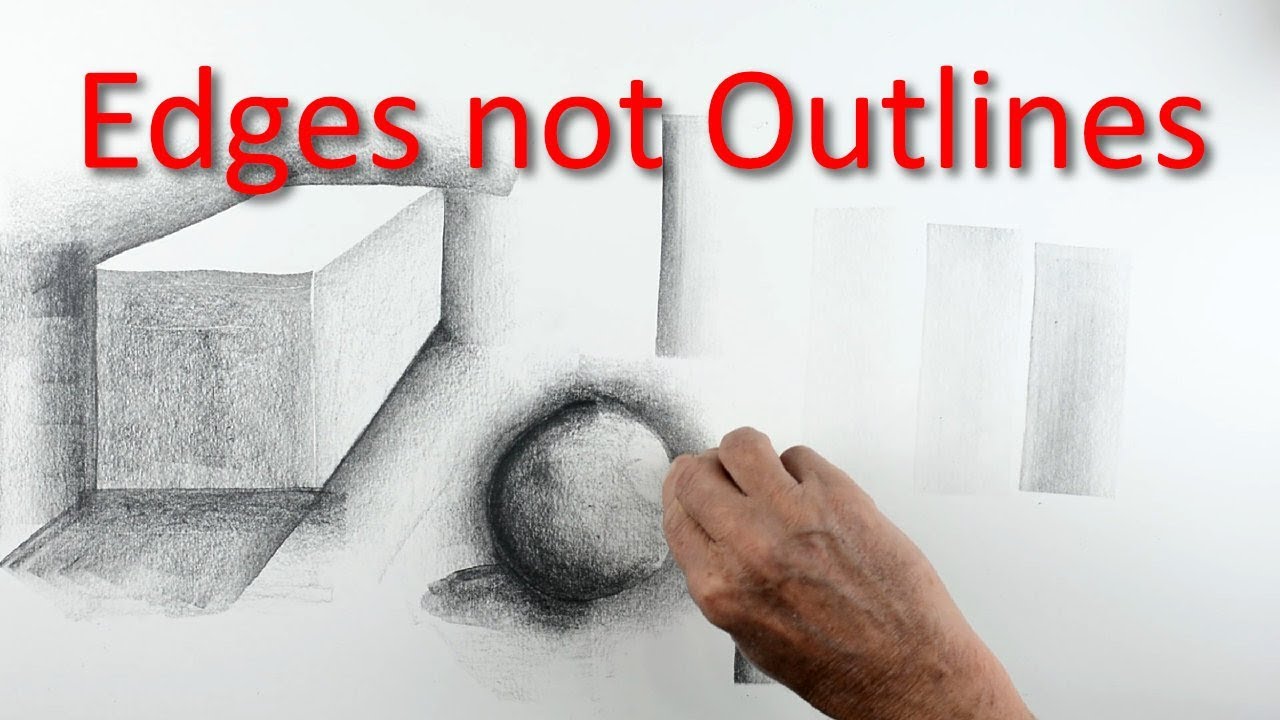 Drawing Basics Edges not Outlines Brilliant intro to drawing with